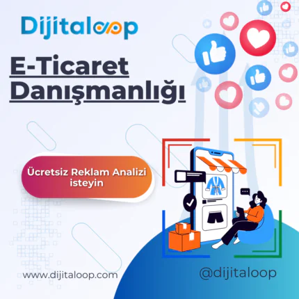 E-Ticaret Danışmanlığı